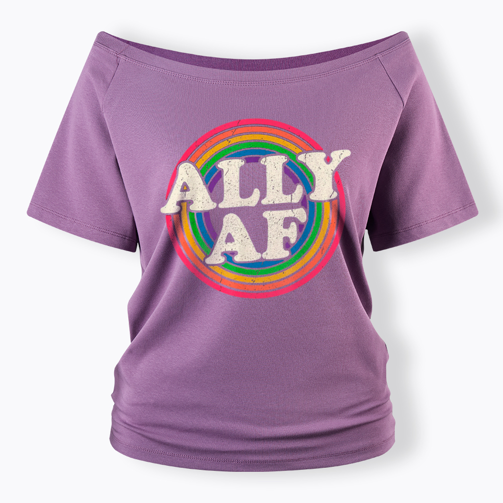Ally AF LGBT Pride Off Shoulder T-Shirt