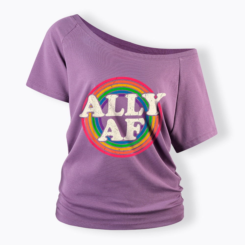 Ally AF LGBT Pride Off Shoulder T-Shirt