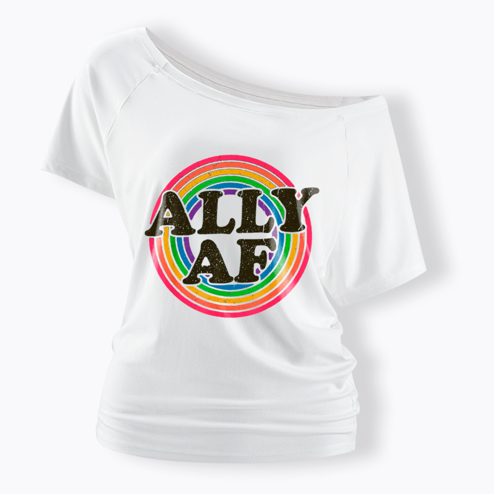 Ally AF LGBT Pride Off Shoulder T-Shirt
