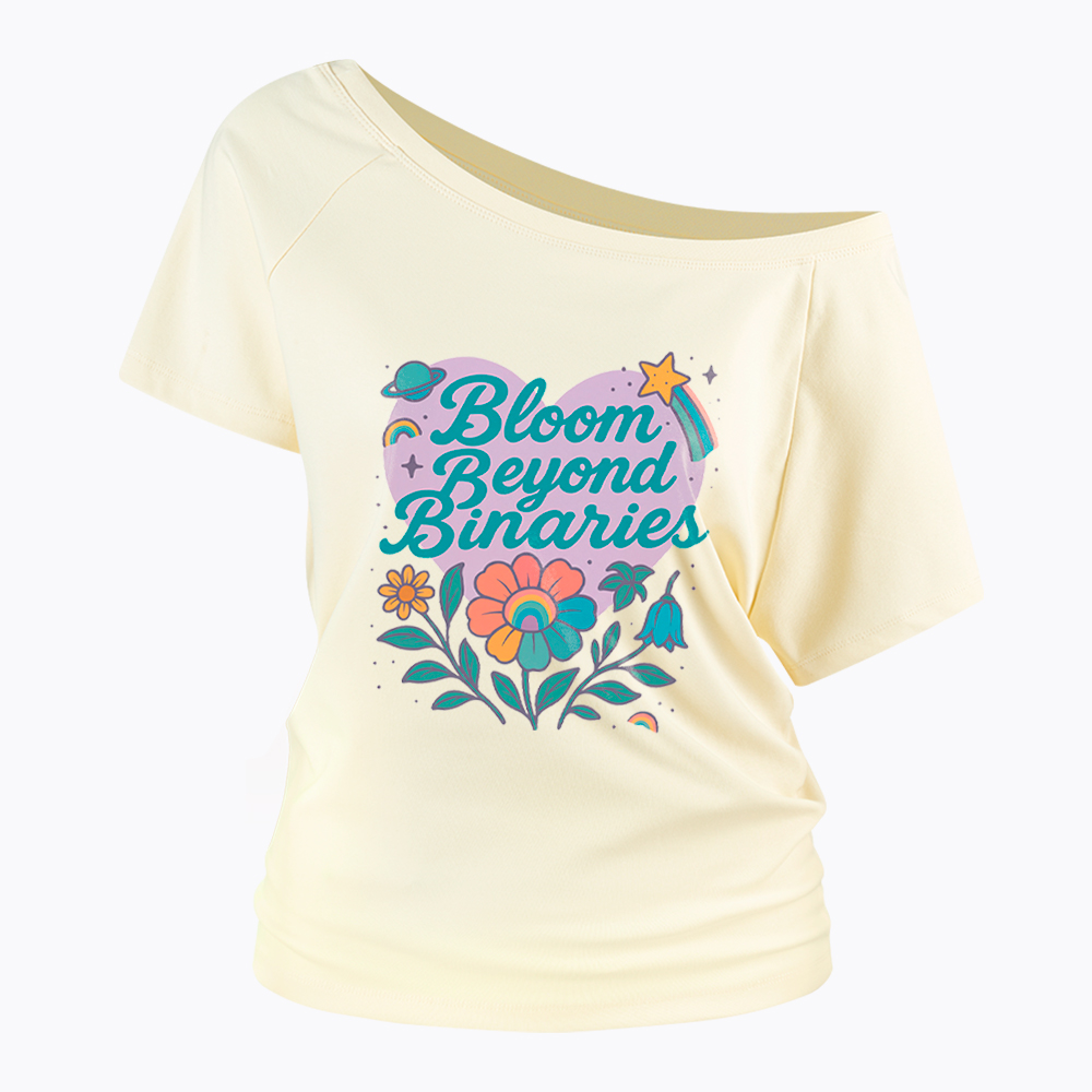 Bloom Beyond Binaries Off Shoulder T-Shirt