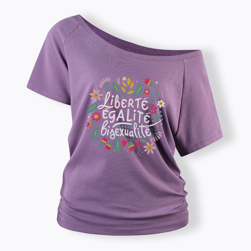 Liberté Égalité Bisexualité Off Shoulder T-shirt