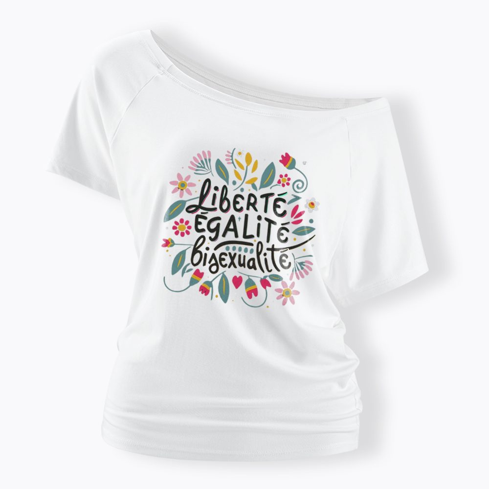 Liberté Égalité Bisexualité Off Shoulder T-shirt