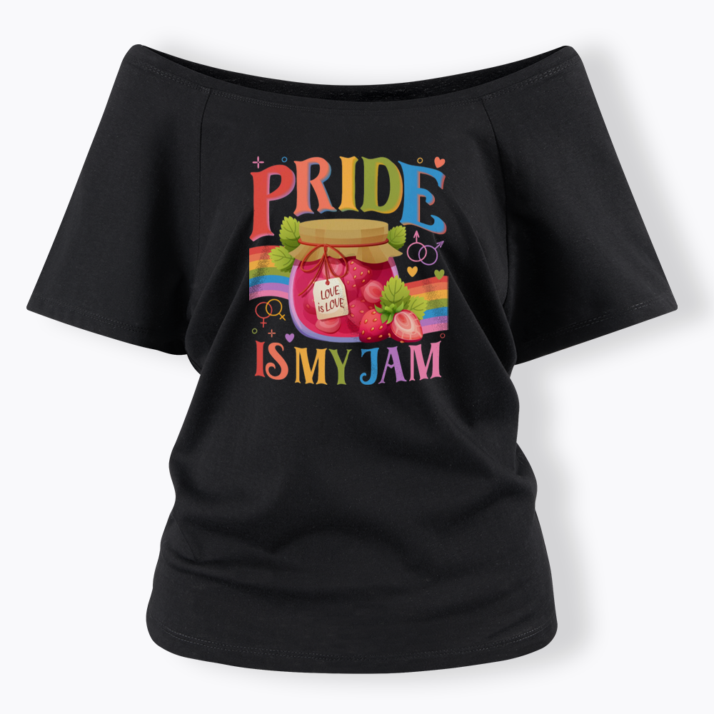 Pride Is My Jam Off Shoulder T-shirt