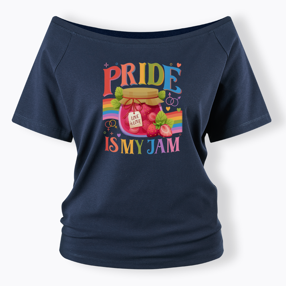 Pride Is My Jam Off Shoulder T-shirt