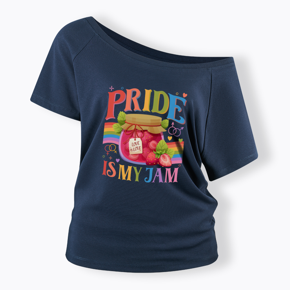 Pride Is My Jam Off Shoulder T-shirt