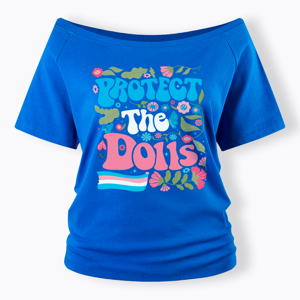 Protect The Dolls Trans Pride Off Shoulder T-Shirt