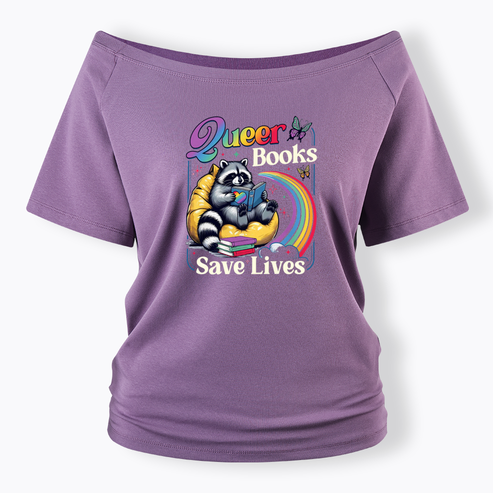 Queer Books Save Lives Off Shoulder T-shirt
