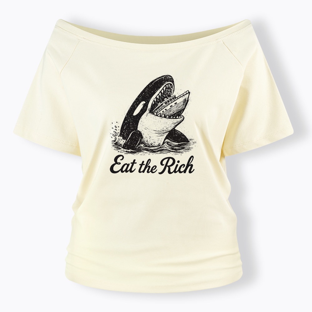 Eat The Rich Off Shoulder T-shirt
