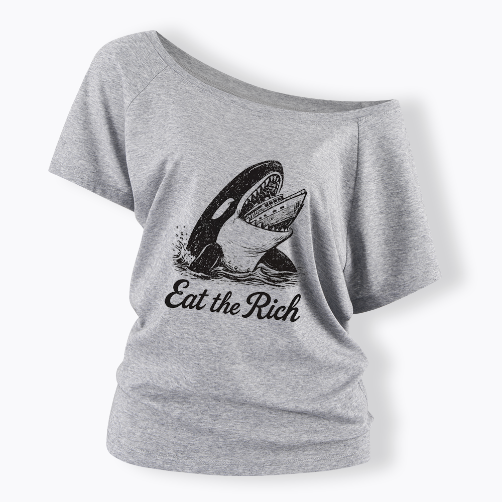 Eat The Rich Off Shoulder T-shirt