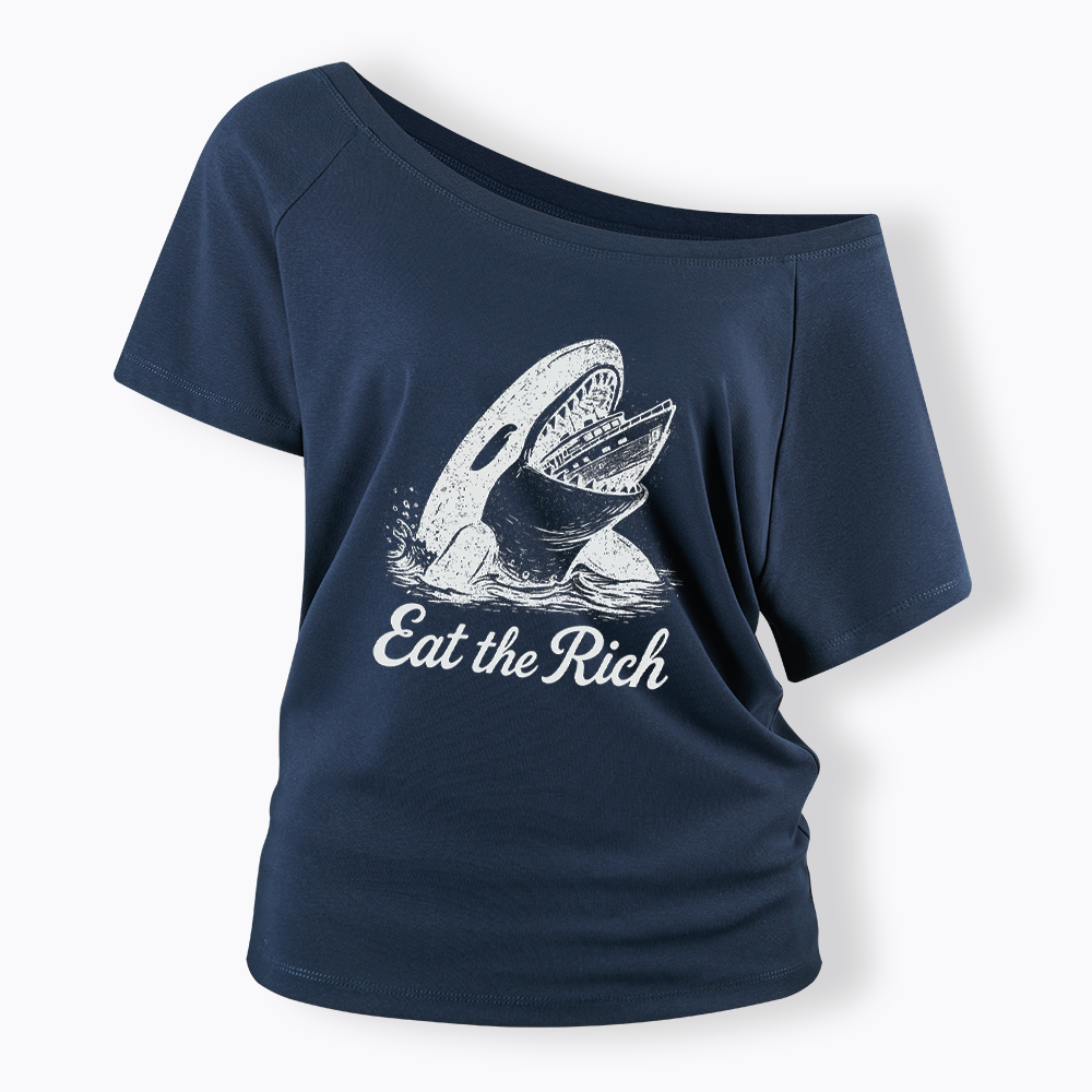 Eat The Rich Off Shoulder T-shirt
