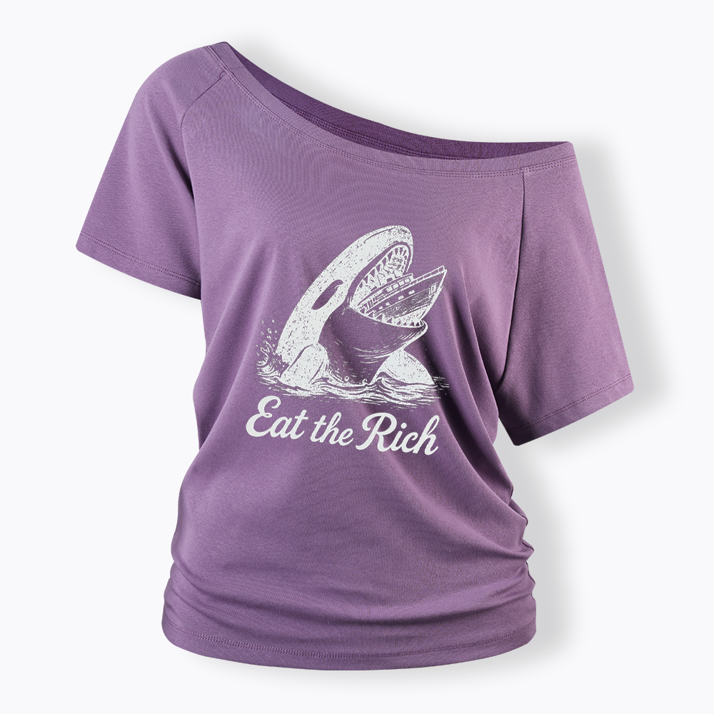 Eat The Rich Off Shoulder T-shirt