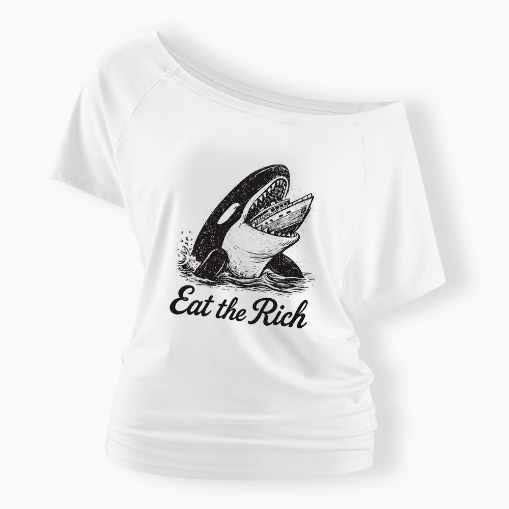 Eat The Rich Off Shoulder T-shirt