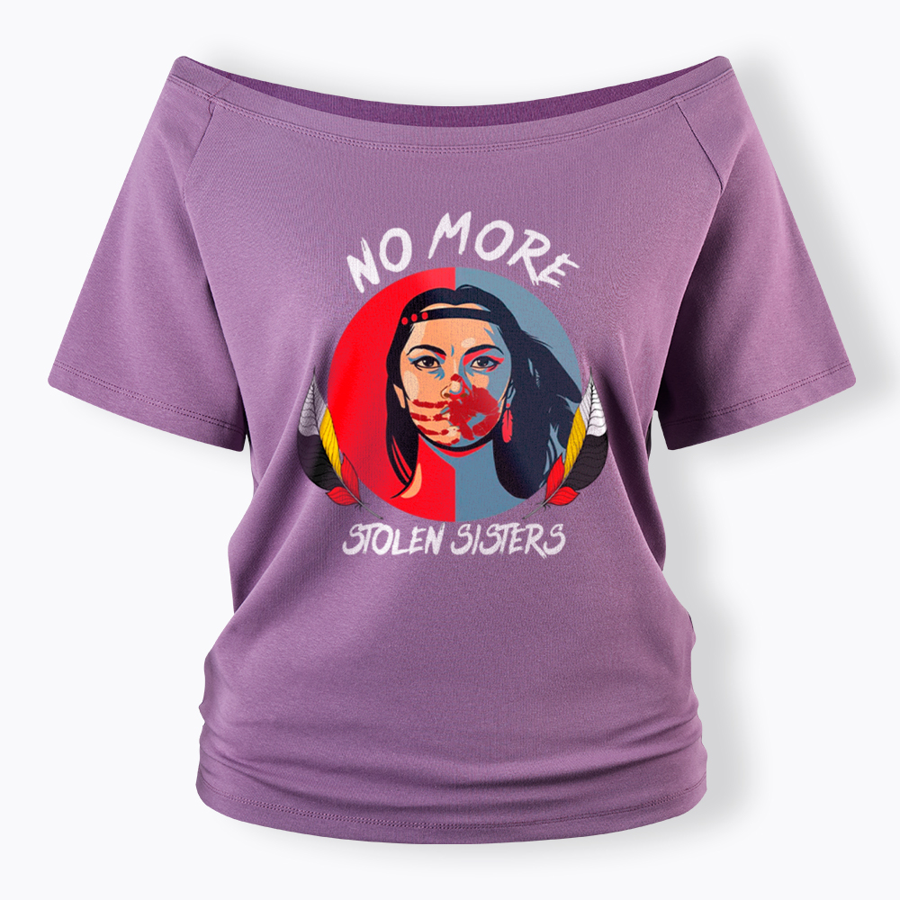 No More Stolen Sister Off Shoulder T-Shirt