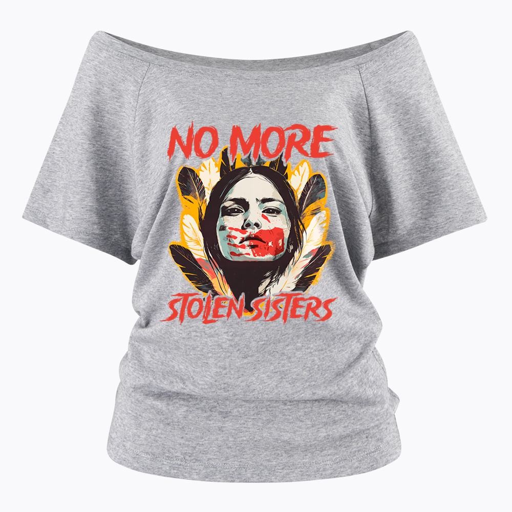 No More Stolen Sisters Wear Red For My Sister Off Shoulder T-Shirt