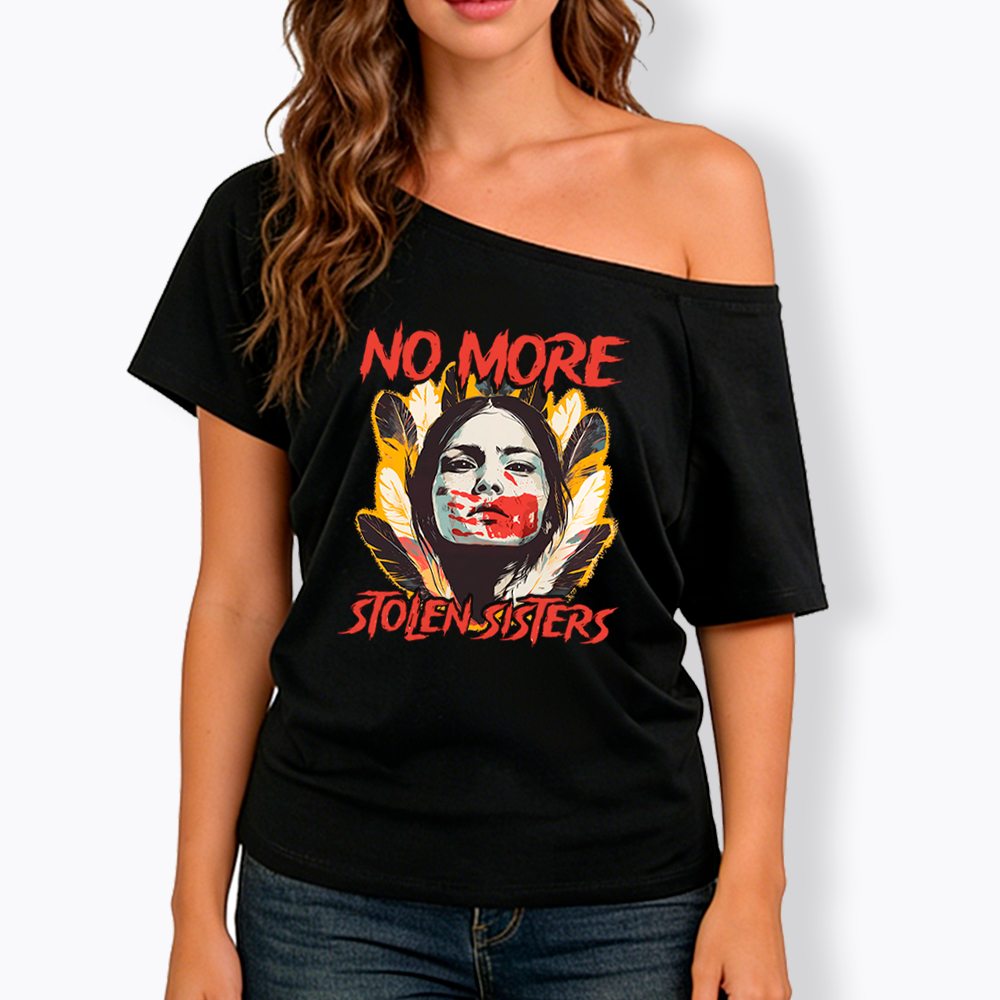 No More Stolen Sisters Wear Red For My Sister Off Shoulder T-Shirt