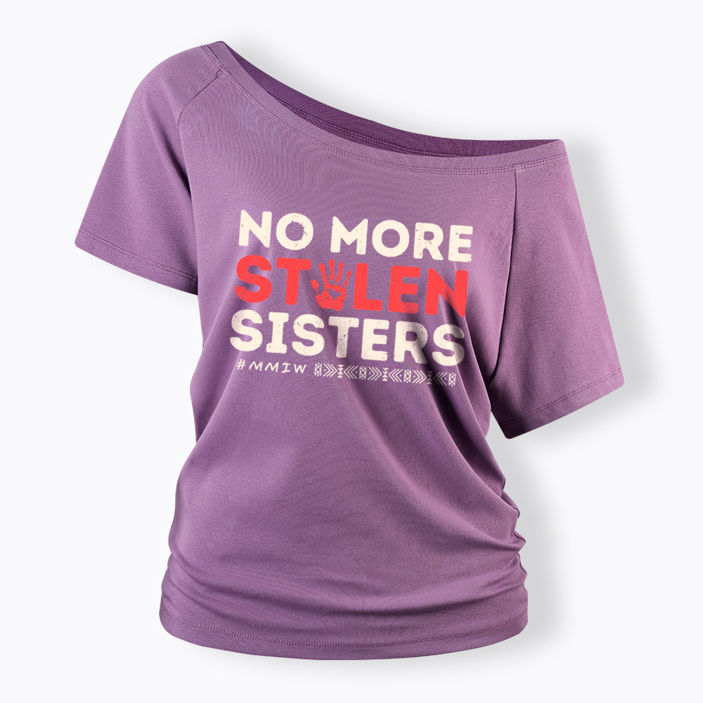 No More Stolen Sister Missing Murdered Off Shoulder T-Shirt