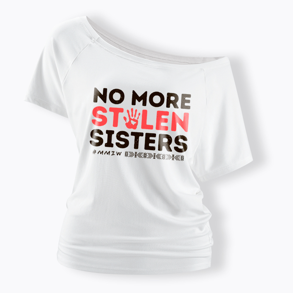 No More Stolen Sister Missing Murdered Off Shoulder T-Shirt