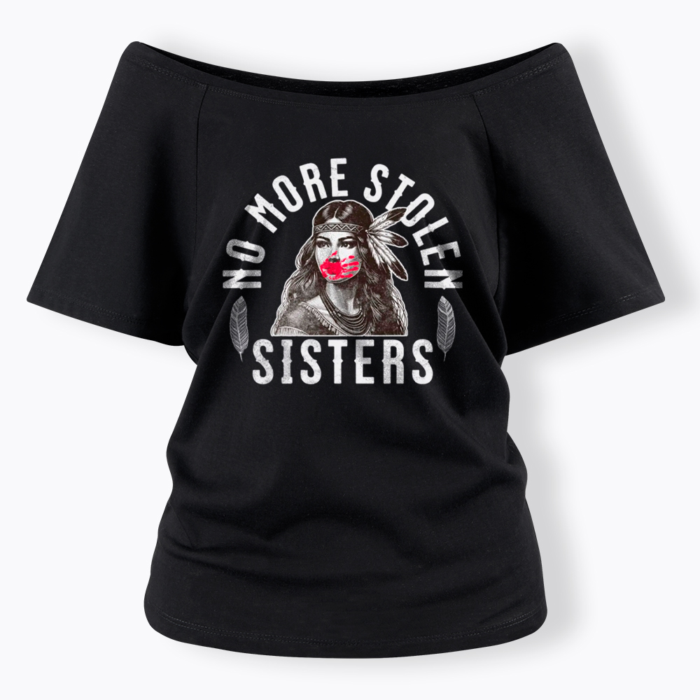I Wear Red for My Sisters No More Stolen Sisters Off Shoulder T-Shirt