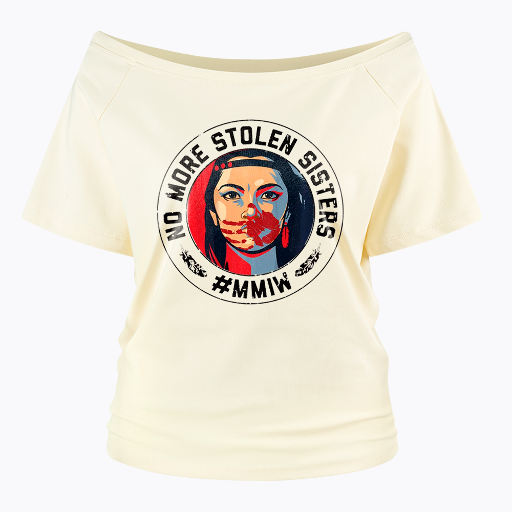 MMIW No More Stolen Sisters Indigenous Red Hand Off Shoulder T-Shirt