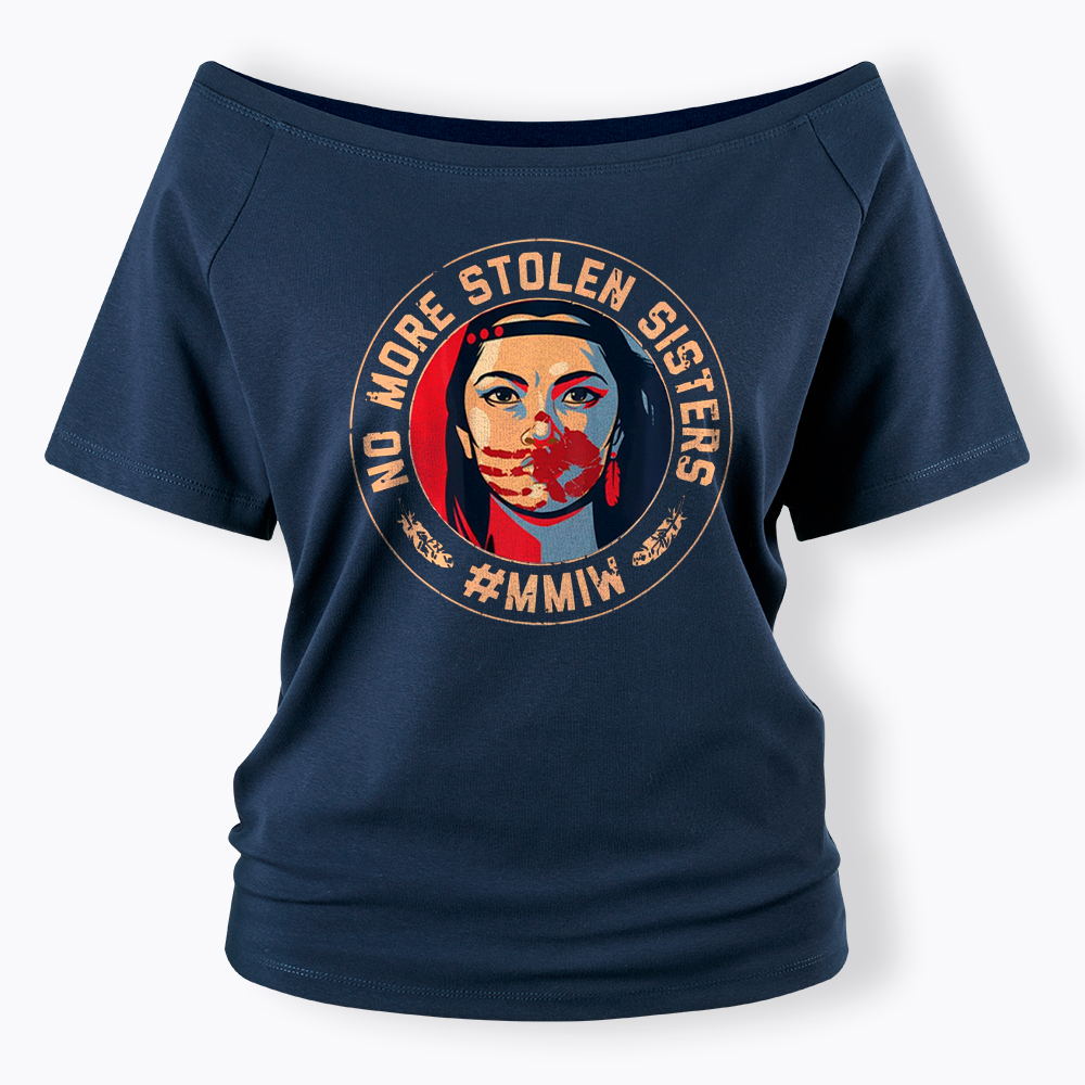 MMIW No More Stolen Sisters Indigenous Red Hand Off Shoulder T-Shirt