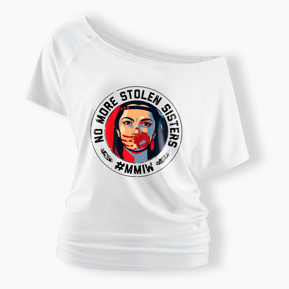 MMIW No More Stolen Sisters Indigenous Red Hand Off Shoulder T-Shirt