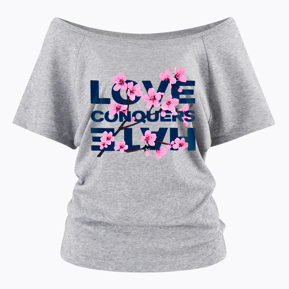 Love Conquers Hate Off Shoulder T-Shirt