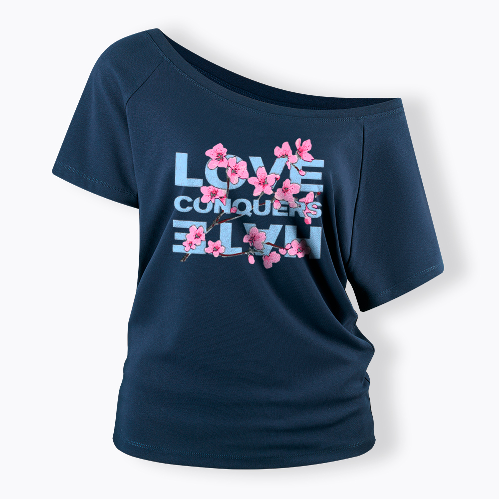 Love Conquers Hate Off Shoulder T-Shirt