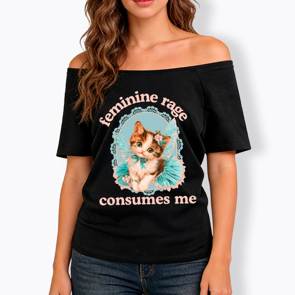 Feminine Rage Consumes Me Off Shoulder T-Shirt