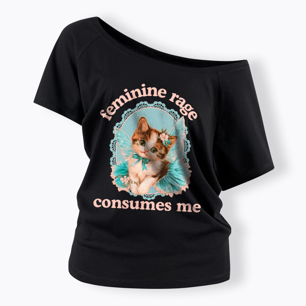 Feminine Rage Consumes Me Off Shoulder T-Shirt