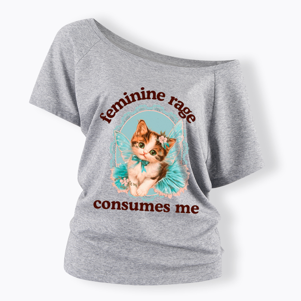 Feminine Rage Consumes Me Off Shoulder T-Shirt