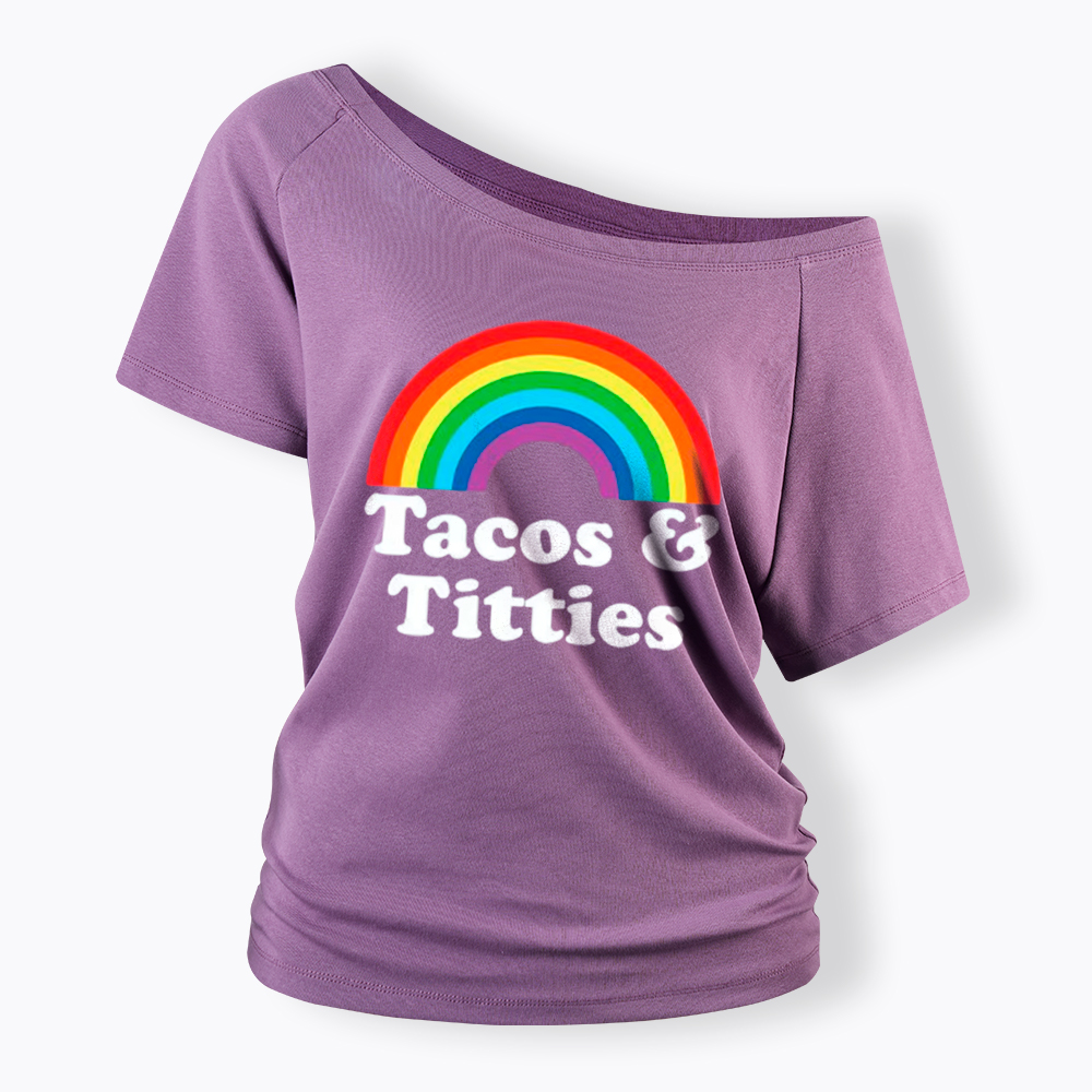 Tacos and Titties Off Shoulder T-Shirt