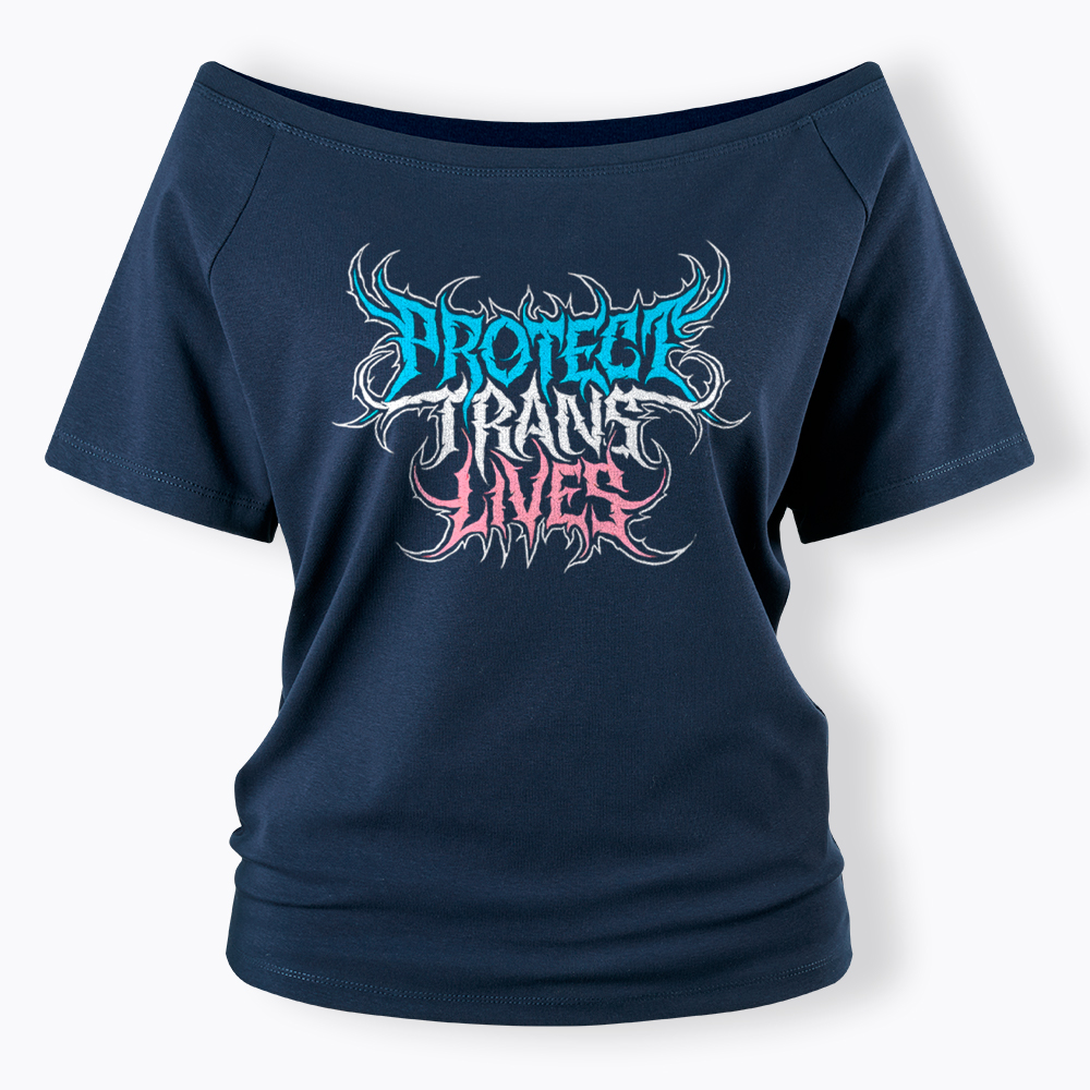 Protect Trans Lives Off Shoulder T-Shirt