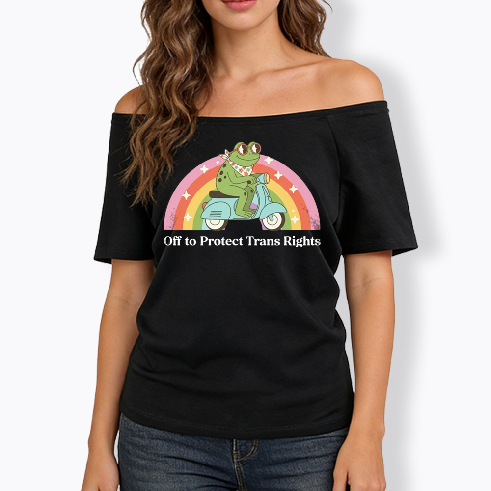 Protect Trans Rights Off Shoulder T-shirt