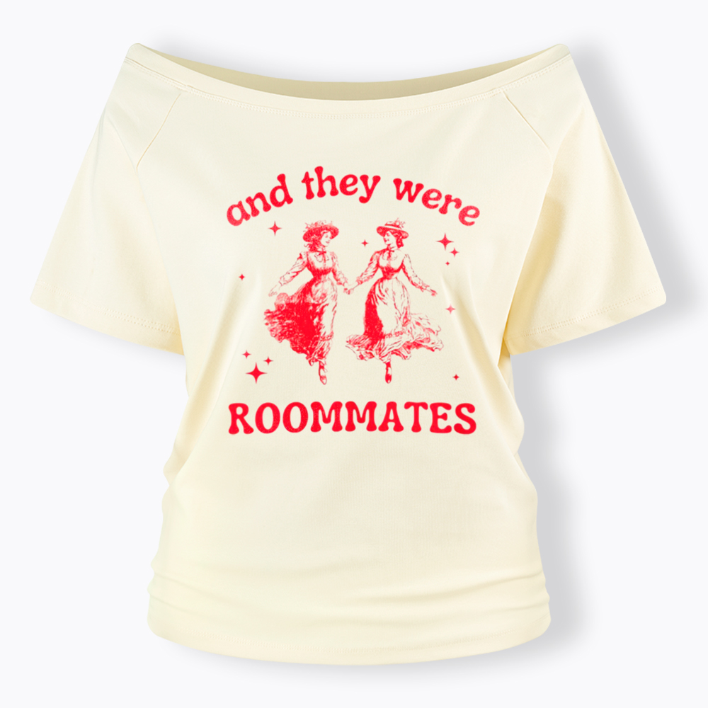 And They Were Roommates Lesbian Off Shoulder T-Shirt