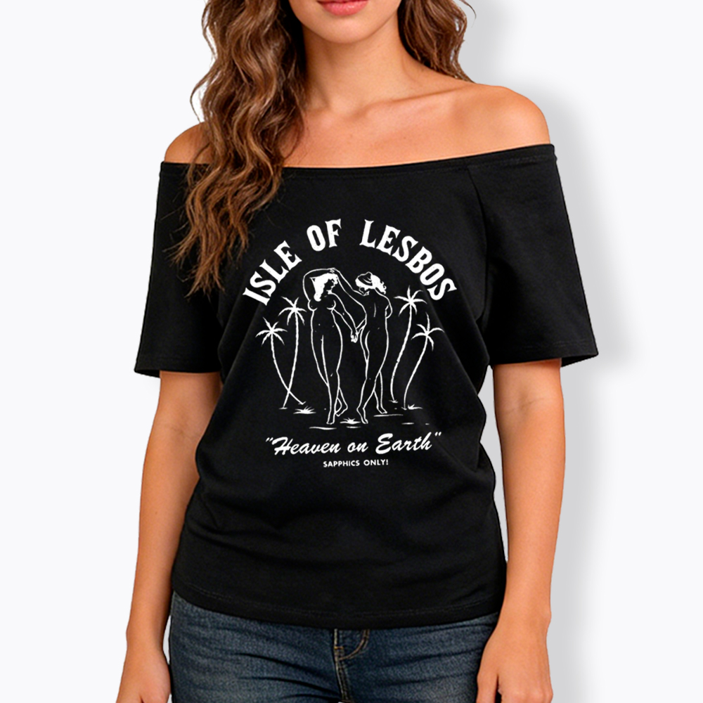 Isle of Lesbos Off Shoulder T-Shirt