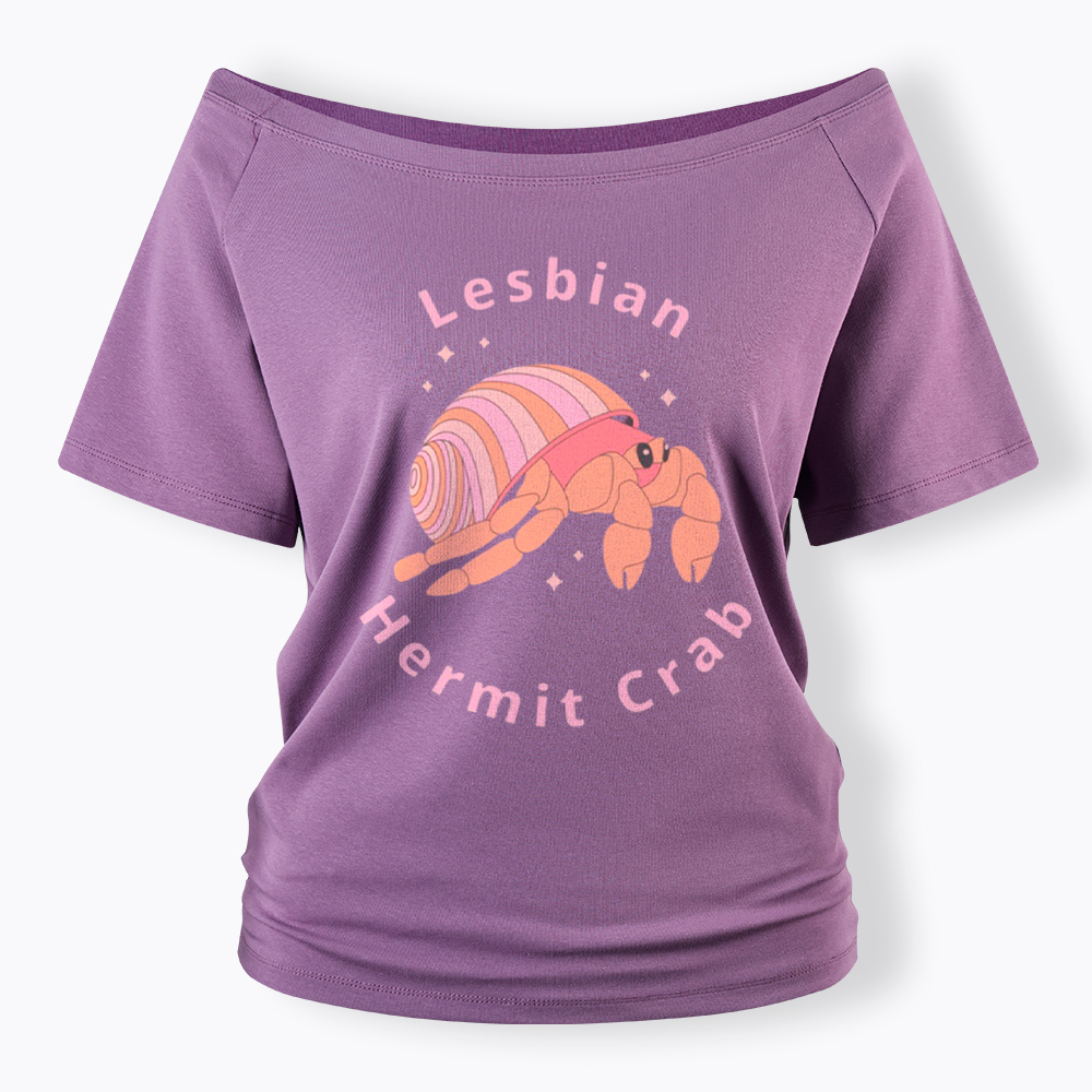 Lesbian Hermit Crab Off Shoulder T-Shirt