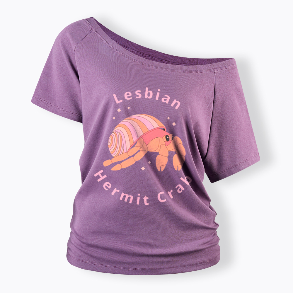 Lesbian Hermit Crab Off Shoulder T-Shirt