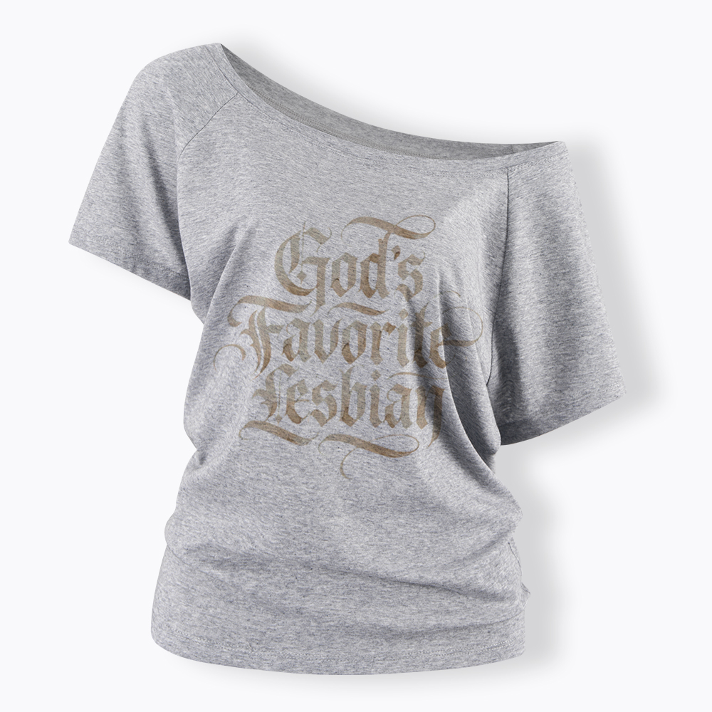God's Favorite Lesbian Off Shoulder T-Shirt