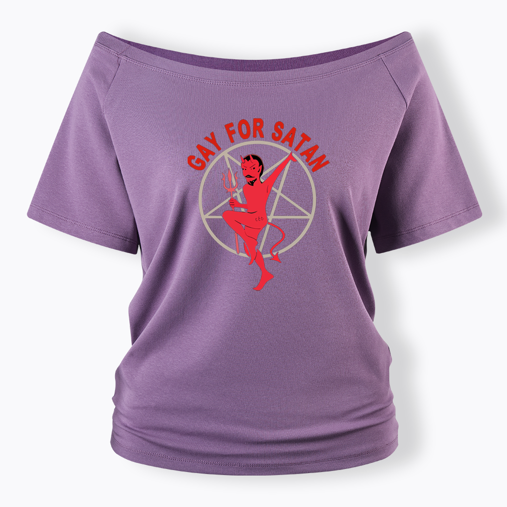 Gay For Satan Off Shoulder T-shirt