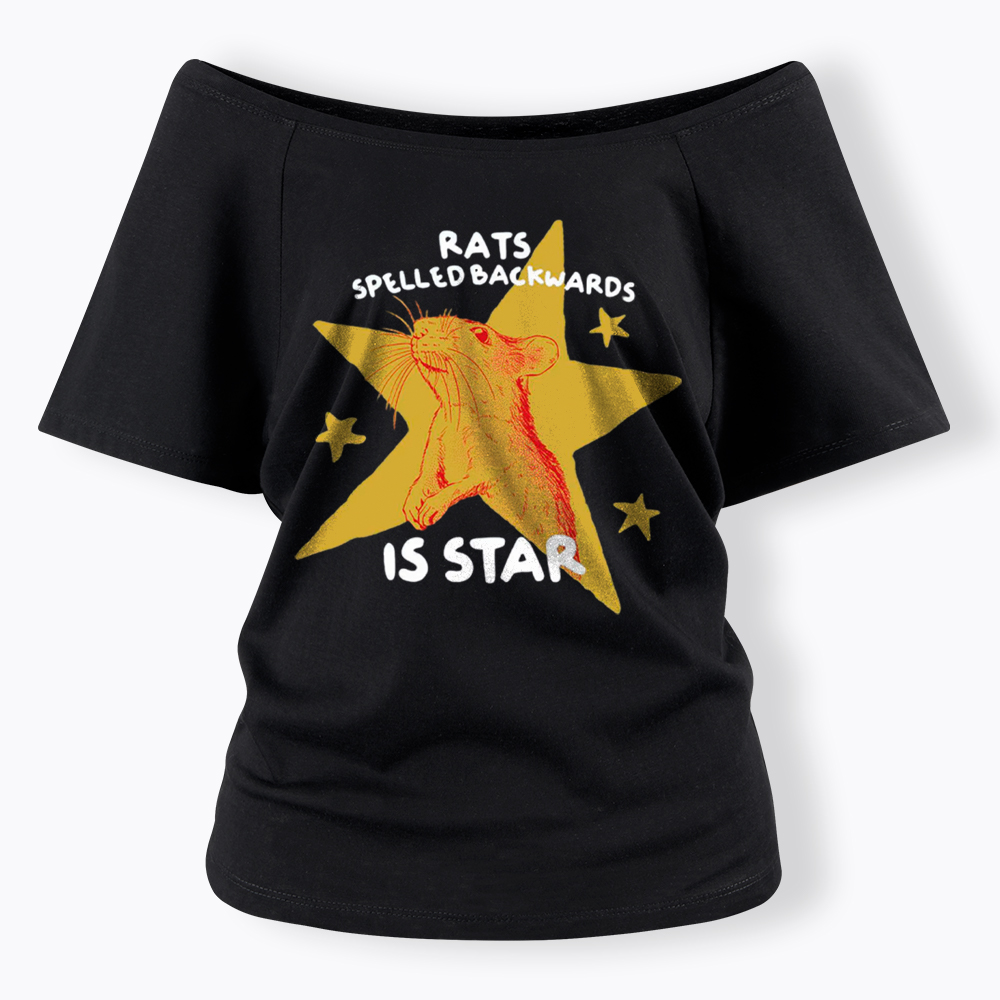 Rats Spelled Backwards is Star Off Shoulder T-Shirt