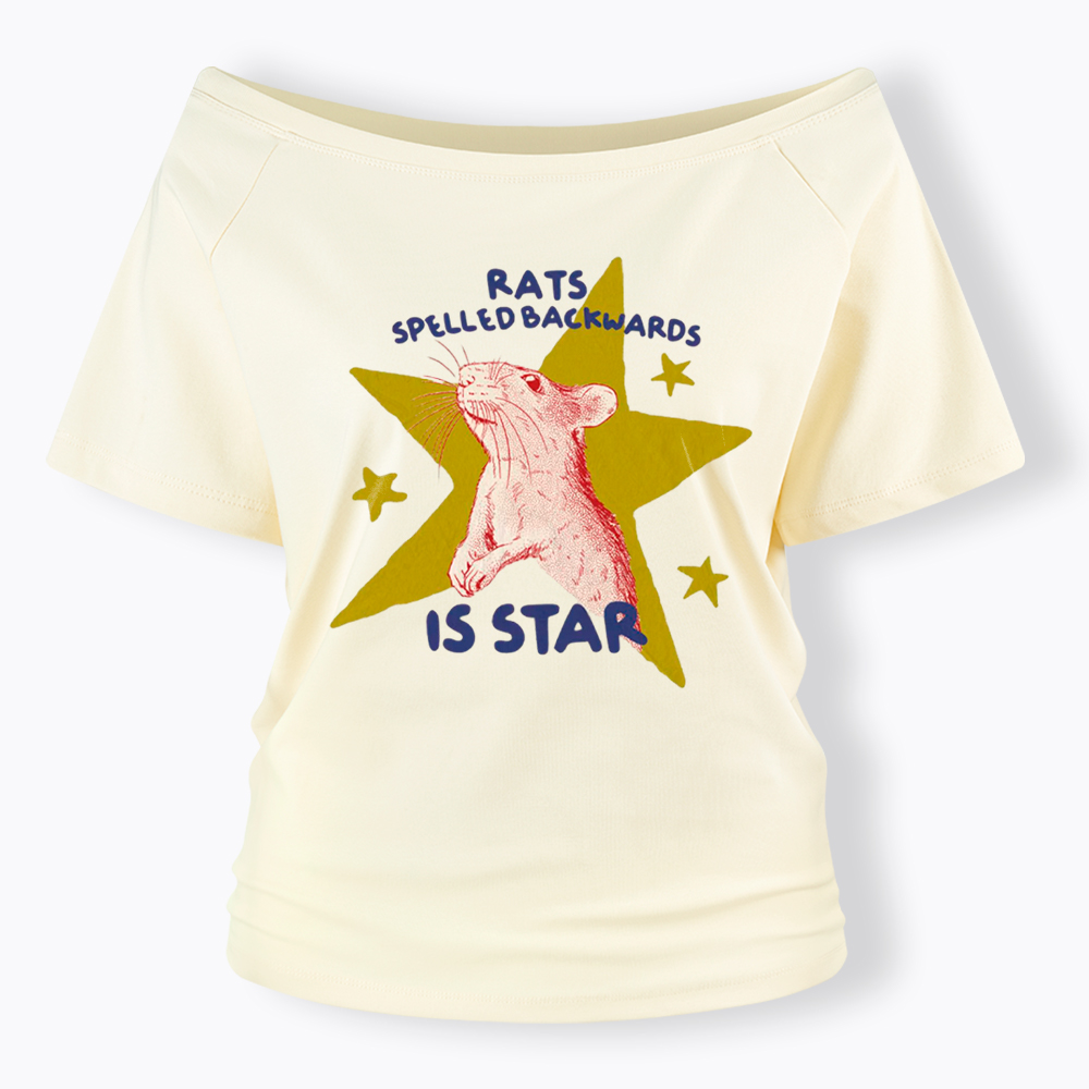 Rats Spelled Backwards is Star Off Shoulder T-Shirt