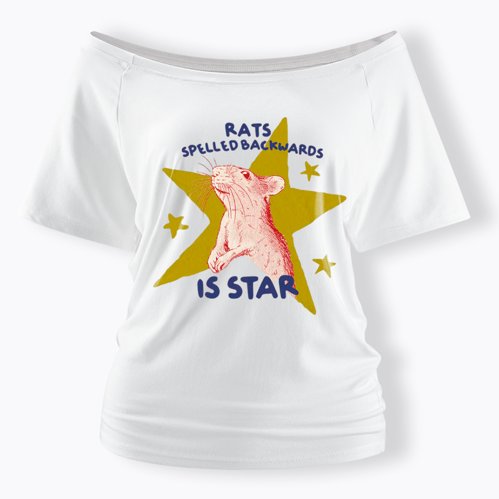 Rats Spelled Backwards is Star Off Shoulder T-Shirt