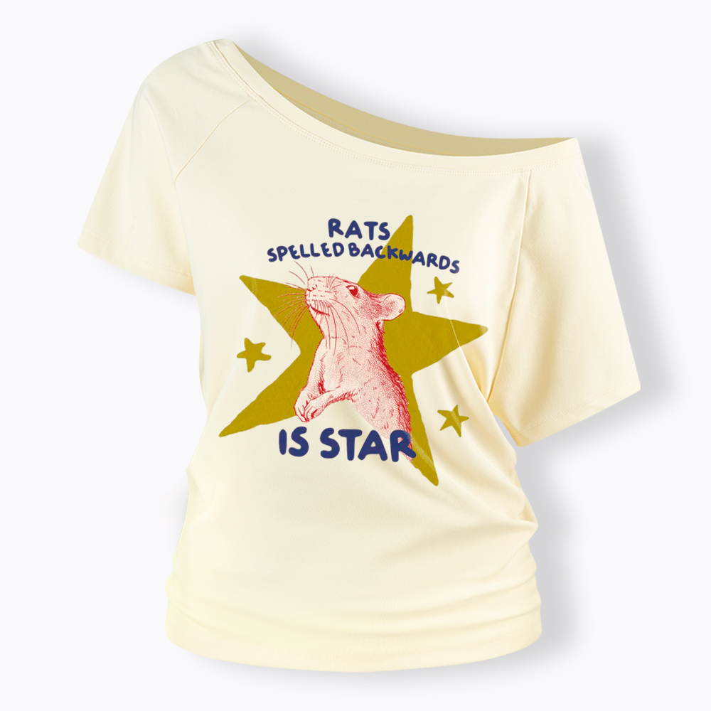 Rats Spelled Backwards is Star Off Shoulder T-Shirt