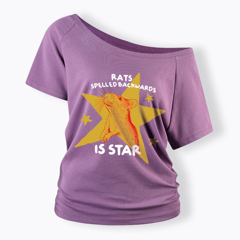 Rats Spelled Backwards is Star Off Shoulder T-Shirt