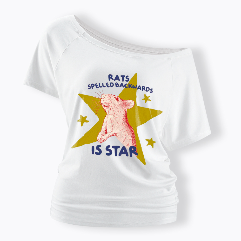 Rats Spelled Backwards is Star Off Shoulder T-Shirt