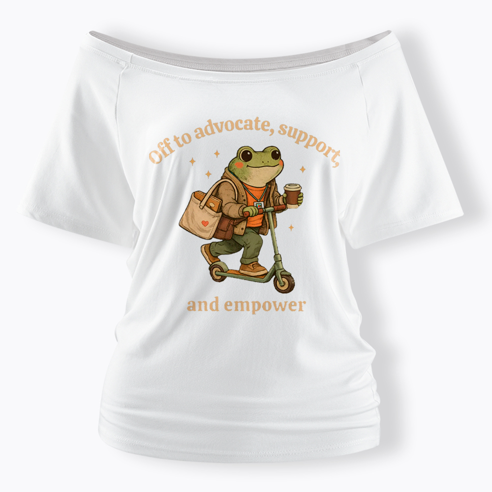 Gift for Social Worker Advocate Support Empower Off Shoulder T-Shirt
