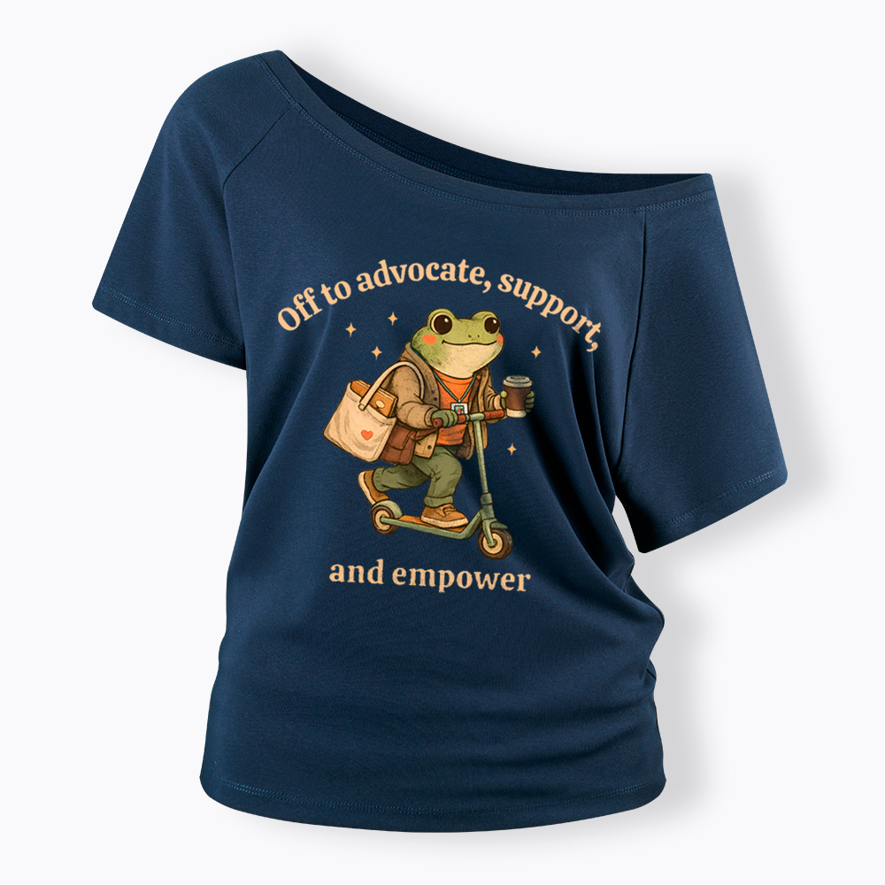 Gift for Social Worker Advocate Support Empower Off Shoulder T-Shirt