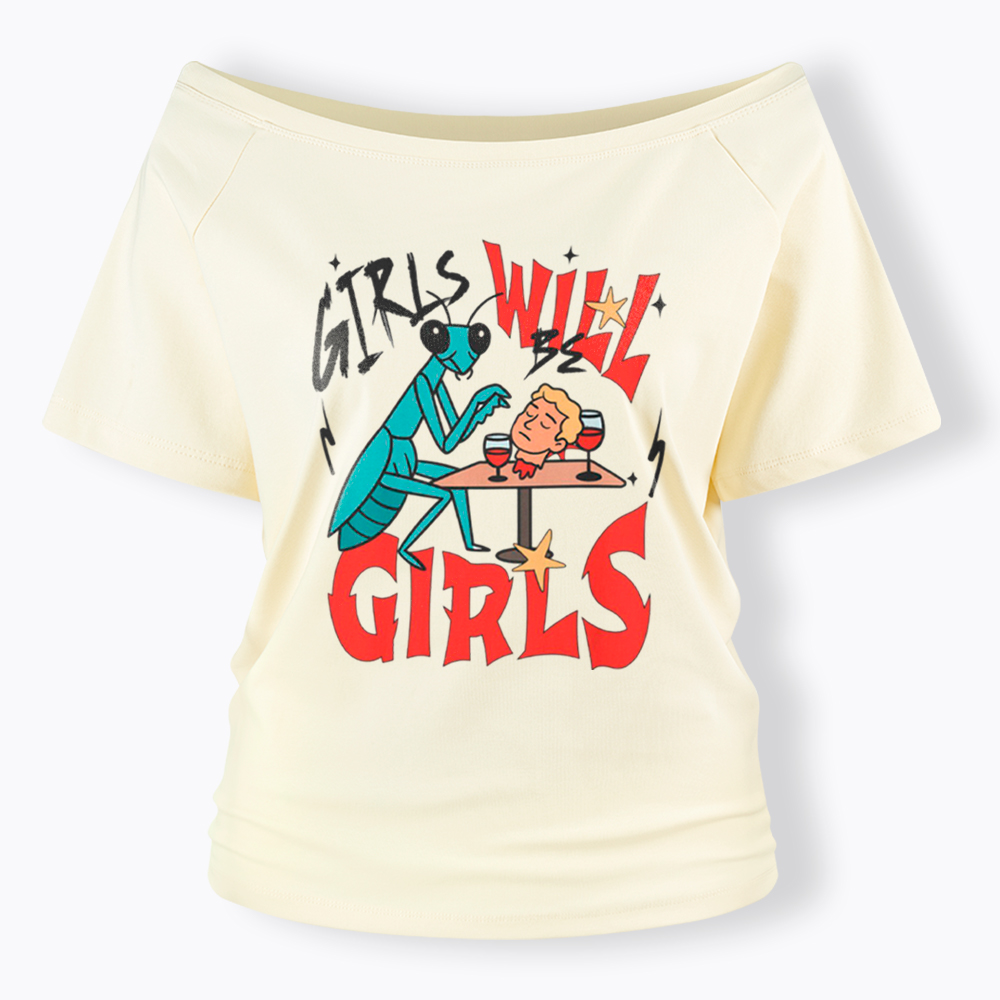 Girls Will Be Girls Praying Mantis Off Shoulder T-Shirt