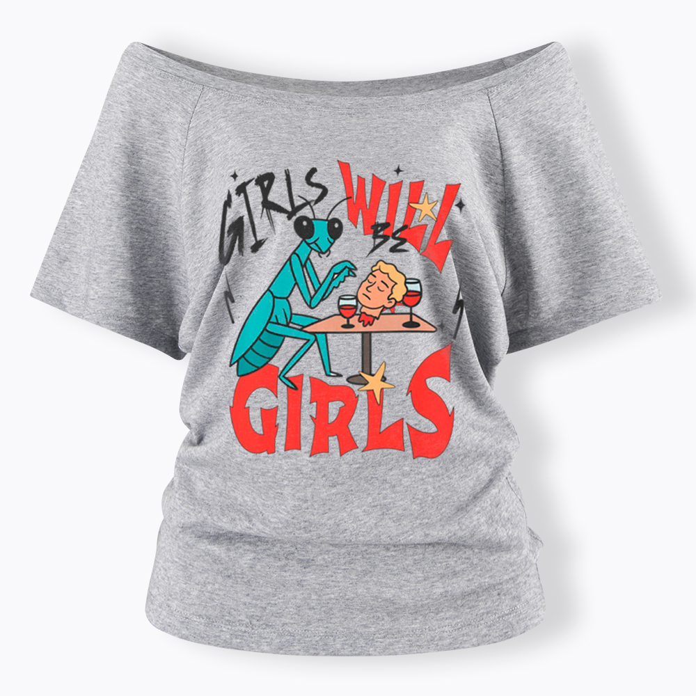 Girls Will Be Girls Praying Mantis Off Shoulder T-Shirt