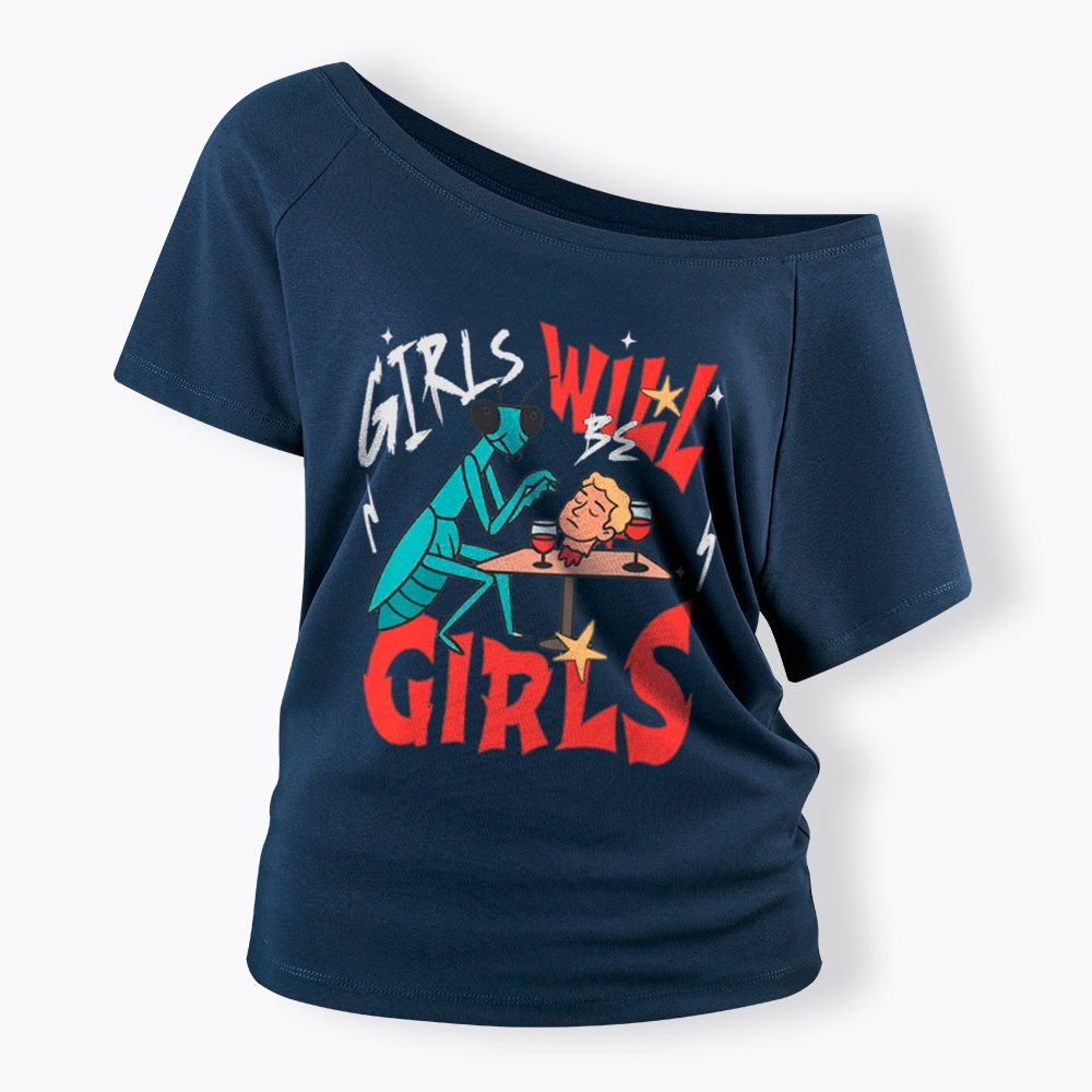 Girls Will Be Girls Praying Mantis Off Shoulder T-Shirt